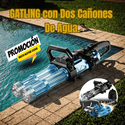 GATLING con Dos Cañones De Agua.